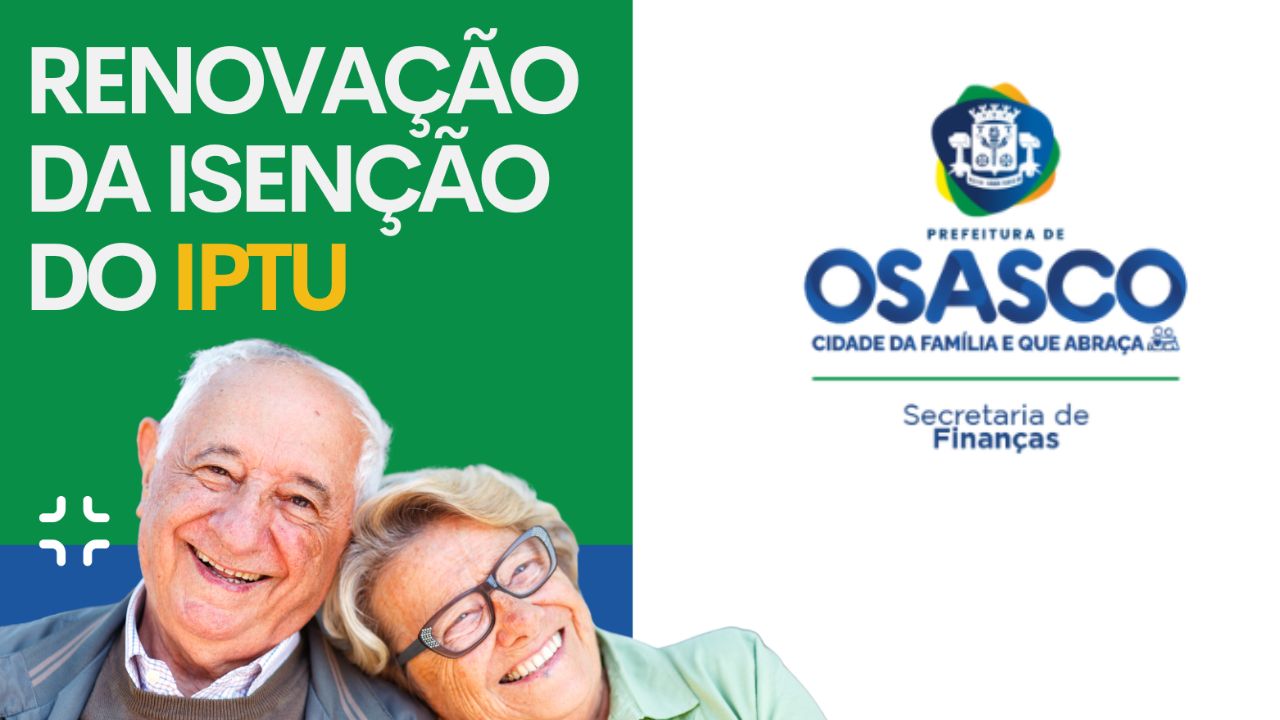 Atenção, Munícipes! Prazo para Recadastramento de Isenção do IPTU em Osasco se Encerra dia 30 de Julho